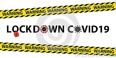 White warning banner for covid 19 lockdown Vector Illustration